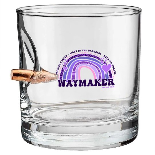 Waymaker Promise Keeper Miracle Worker - Jesus Bullet Whiskey Glasses