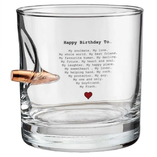 Happy Birthday To My Soulmate and Love Bullet Whiskey Glasses