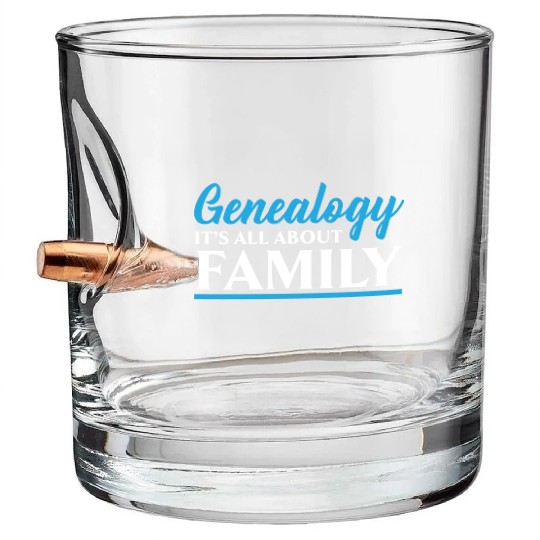 Genealogy It's All About Family Genealogist Bullet Whiskey Glasses