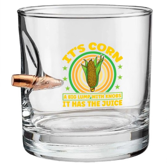 its corn It It Has The Juice farmer maize Bullet Whiskey Glasses