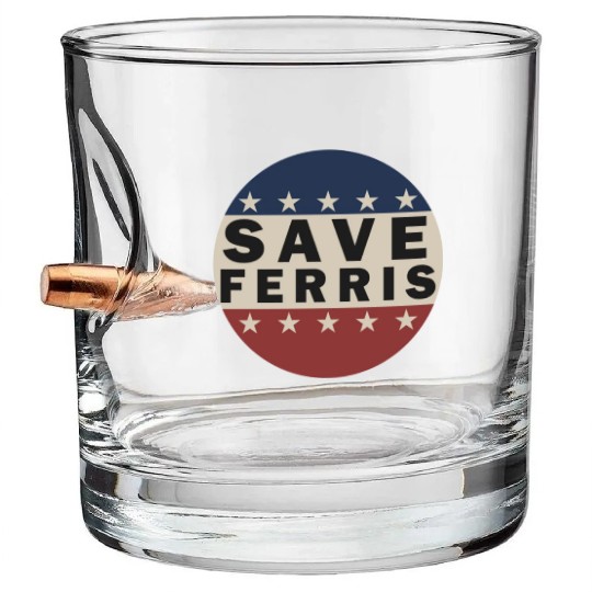 Save Ferris Bullet Whiskey Glasses