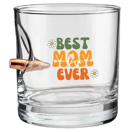 Best Mom Ever Mother's Day Flower Family Love Gift Bullet Whiskey Glasses