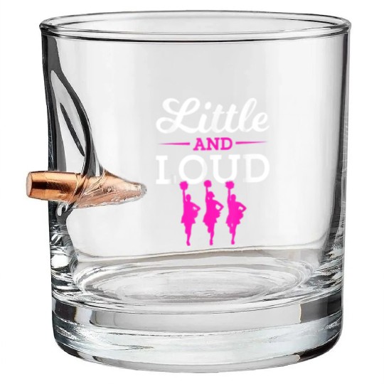 Funny Little And Loud Cheerleading Girl Bullet Whiskey Glasses