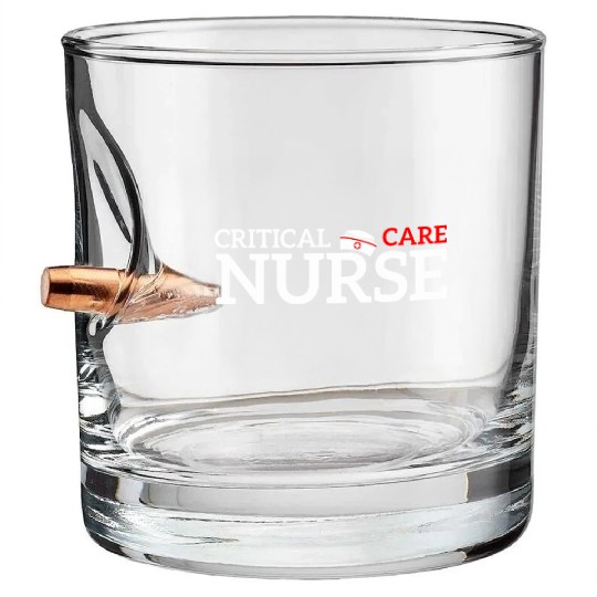 Critical Care Nurse ICU Nurses Week Bullet Whiskey Glasses