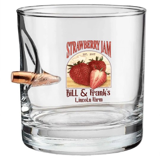 Bill and Frank Strawberry Jam The last of us Bullet Whiskey Glasses