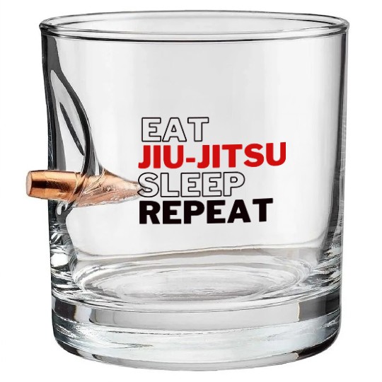 Funny Eat Jiu Jitsu Sleep Repeat Bullet Whiskey Glasses
