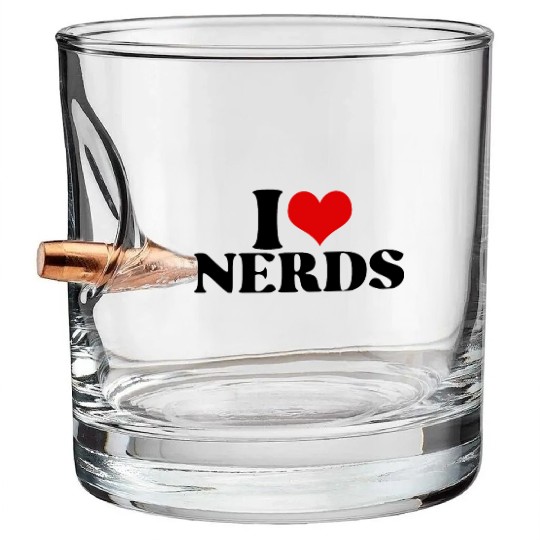 i love nerds Bullet Whiskey Glasses