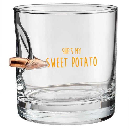 Shes My Sweet Potato For Him And Her Bullet Whiskey Glasses