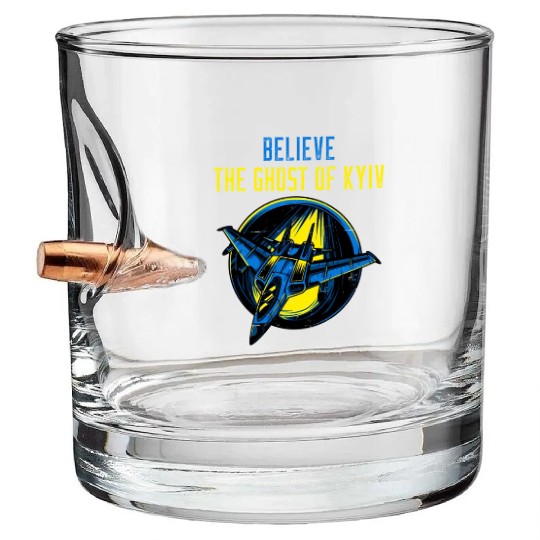 The Ghost Of Kyiv Believe Ukraine I Stand With Ukr Bullet Whiskey Glasses