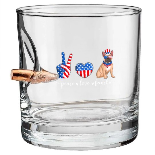 Peace Love Frenchie Patriotic US Flag 4th July Bullet Whiskey Glasses