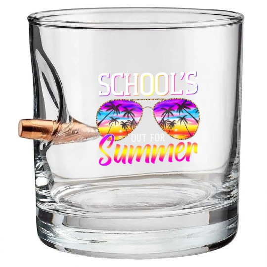Last Day Of School Schools Out For Summer Teacher Bullet Whiskey Glasses