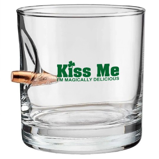 Kiss Me I'm Magically Delicious Bullet Whiskey Glasses