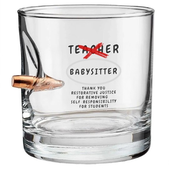 Teacher Aka Babysitter Bullet Whiskey Glasses