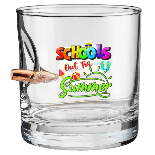 Schools Out For Summer Lover Funny Teacher Student Bullet Whiskey Glasses