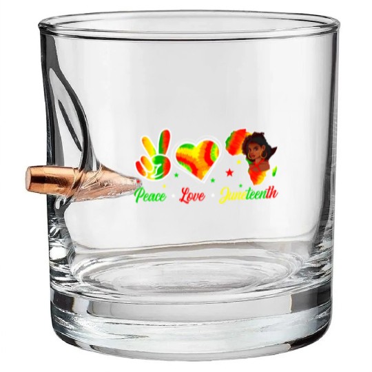 Peace Love Junenth 1865 Emancipation Day Black His Bullet Whiskey Glasses