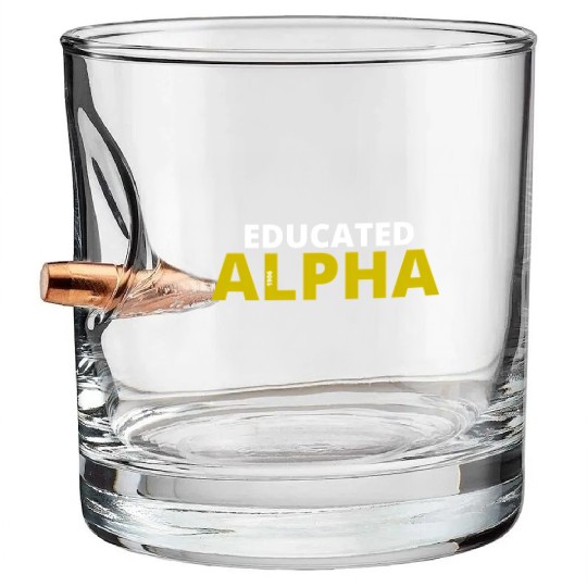Educated Alpha 1906 Apa Fraternity For Bullet Whiskey Glasses