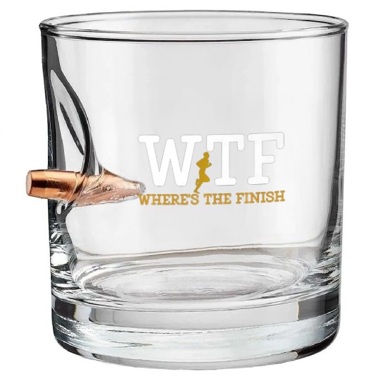 Running Wtf Where'S The Finish Runner Joke Bullet Whiskey Glasses