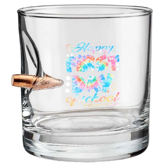 Happy First Day School Educator Life Welcome Back Bullet Whiskey Glasses