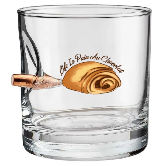Life Is Pain And Chocolate Sweet Foods Bullet Whiskey Glasses