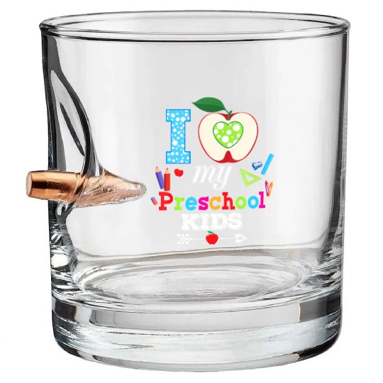 I Love My Preschool Teacher Kid Back To School Bullet Whiskey Glasses