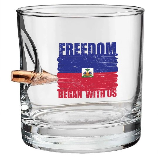 Haiti Heritage Month Freedom Began With Us Proud Bullet Whiskey Glasses