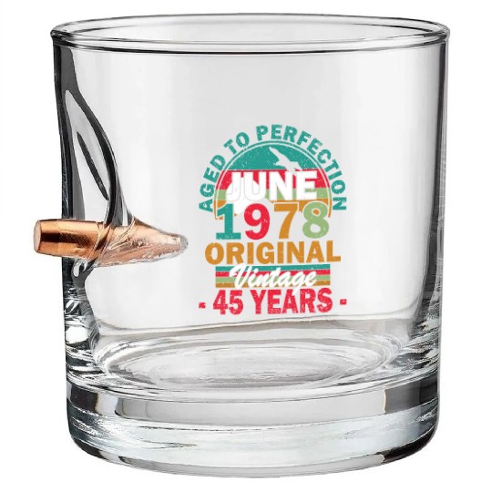 June 1978 Aged to Perfection June 1978 vintage Bullet Whiskey Glasses