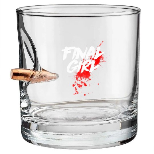 Final Horror Movie Slasher Film Bullet Whiskey Glasses