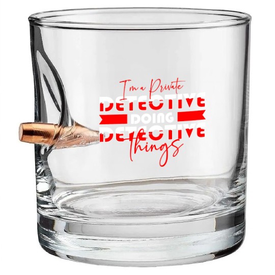 Agent Investigator Crime Bullet Whiskey Glasses
