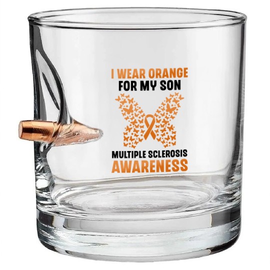 I Wear Orange For My Son Multiples Sclerosis MS Bullet Whiskey Glasses