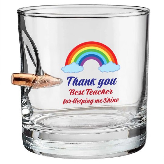 Thank you Best Teacher for helping me Shining Bullet Whiskey Glasses