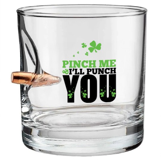 Pinch me i will punch you yellow Bullet Whiskey Glasses