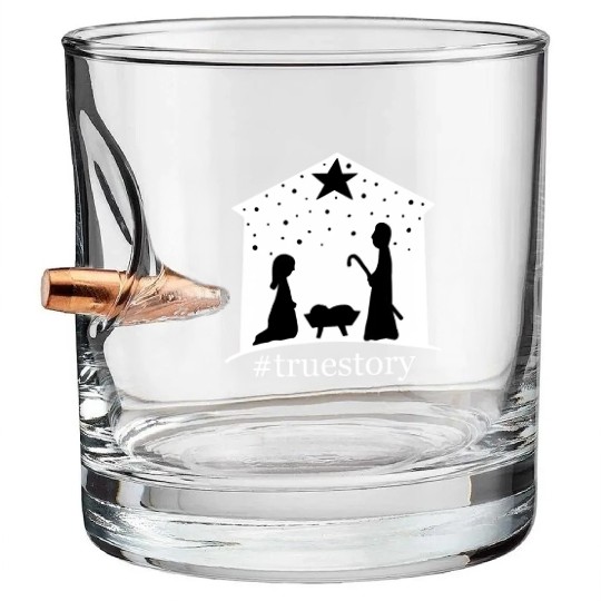 Truestory Birth Jesus True Bible Story Bethlehem Bullet Whiskey Glasses