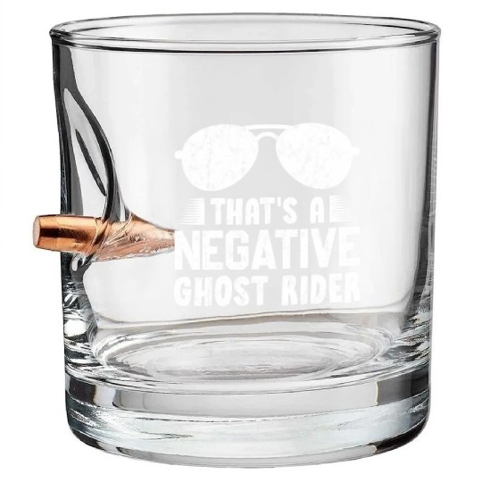 That'S A Negative Ghost Rider Pun For Movie Bullet Whiskey Glasses