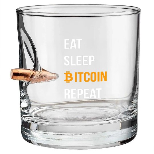 EAT SLEEP BITCOIN REPEAT- Bitcoin Crypto Bullet Whiskey Glasses