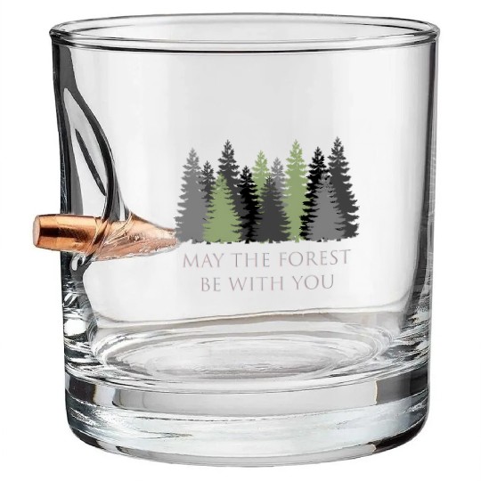 May The Forest Be With You Bullet Whiskey Glasses