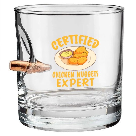 Certified Chicken Nuggets Expert Bullet Whiskey Glasses