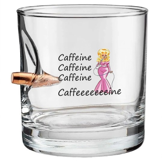 Dolly Parton fan; coffee drinker; caffeine Bullet Whiskey Glasses