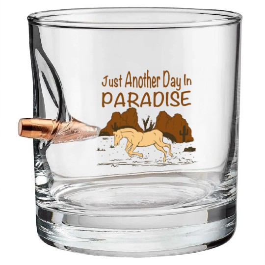 JUST ANOTHER DAY IN PARADISE Bullet Whiskey Glasses