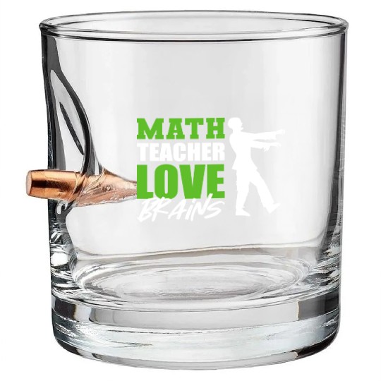 Love Brains Mathematician Or Math Teacher Gift Bullet Whiskey Glasses