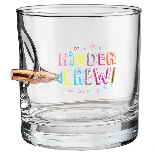 Kinder Crew Kindergarten Preschool Teacher Bullet Whiskey Glasses