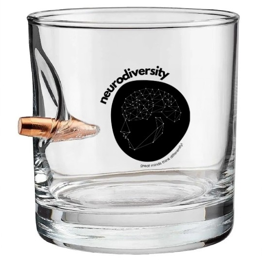Neurodiversity Great Minds Think Differently Bullet Whiskey Glasses