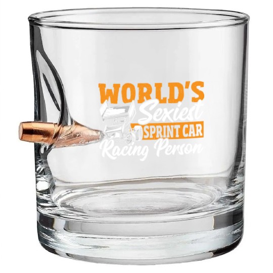 World's Sexiest Sprint Car Racer Sprint Car Racing Bullet Whiskey Glasses
