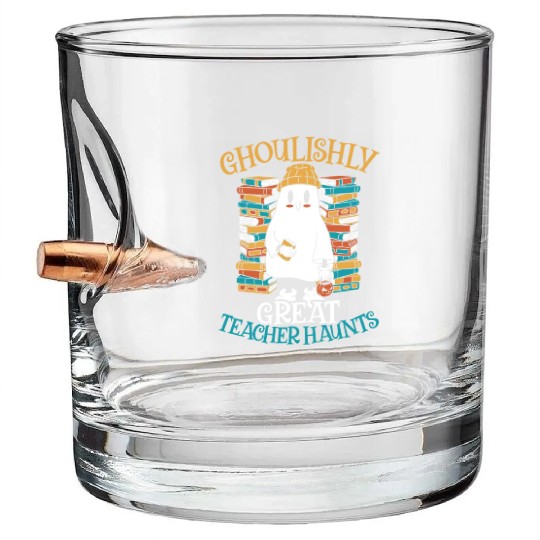 Ghoulishly Great Teacher Haunts Teacher Halloween Bullet Whiskey Glasses