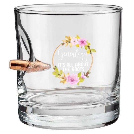 Genealogy It's All About The Roots Bullet Whiskey Glasses