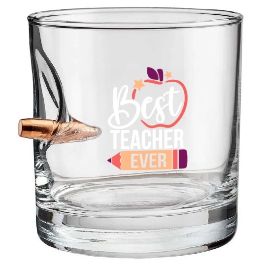 Teacher Bullet Whiskey Glasses Ideas - Funny Gifts