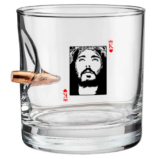 Jesus Is King Jesus King Of Hearts Card Christian Bullet Whiskey Glasses