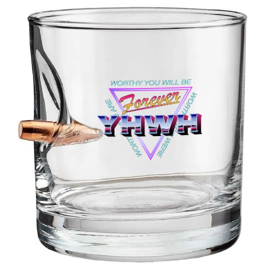 Forever YHWH Bullet Whiskey Glasses