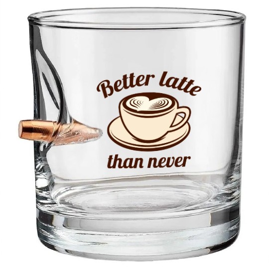 Better Latte Than Never Bullet Whiskey Glasses
