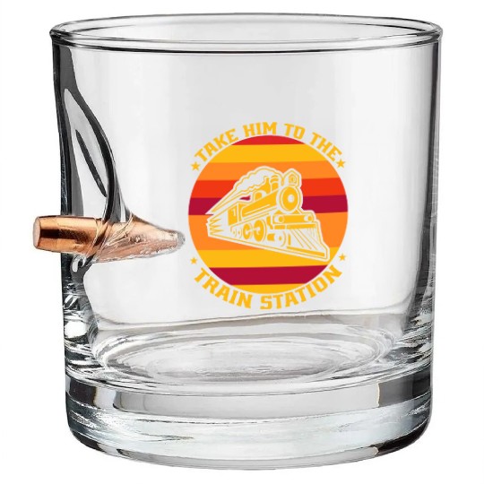 take him to the train station Bullet Whiskey Glasses