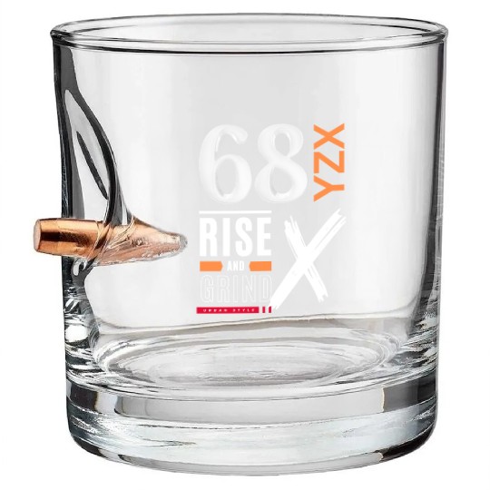 Rise and grind urban style Bullet Whiskey Glasses